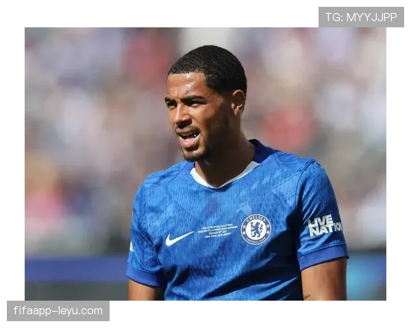 切尔西防线焕然一新，新援加盟显著提升防守实力